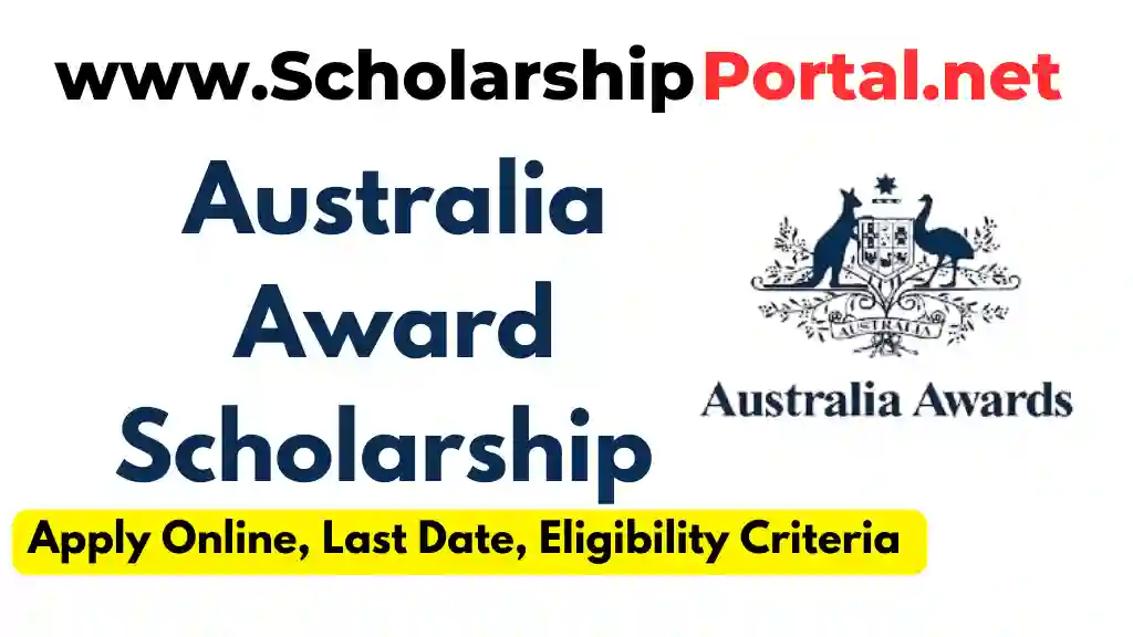 Australia Awards Scholarships 2023 - Apply Online, Eligibility, Participating Countries