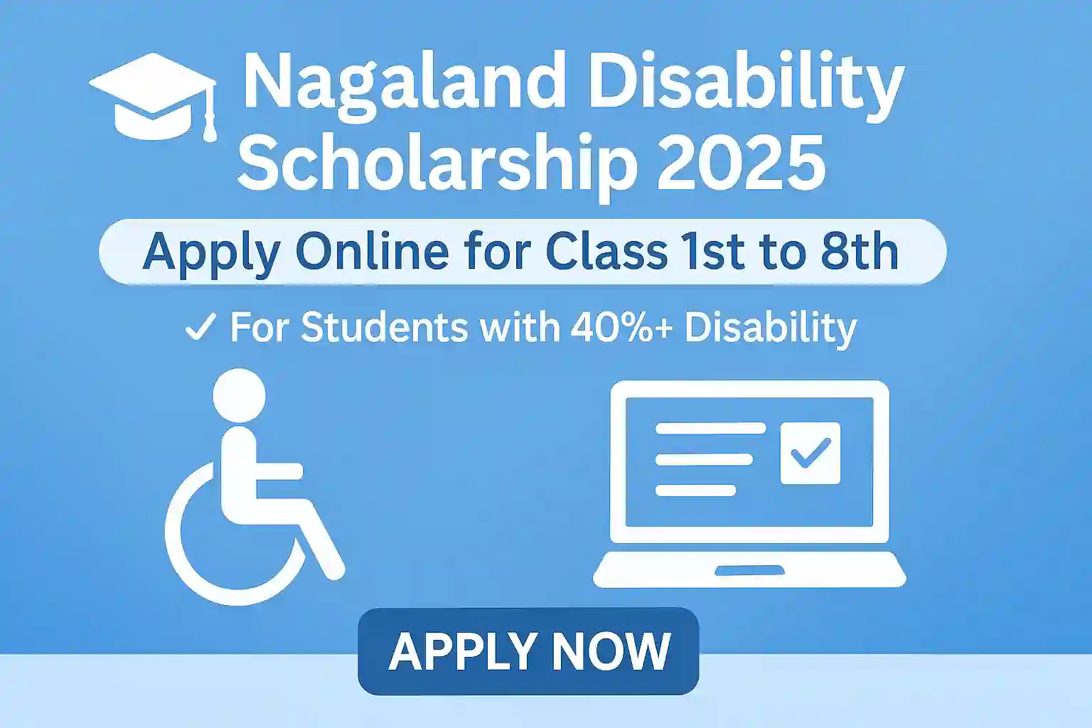 Nagaland State Disability Scholarship 2025: Apply Online Nagaland State Disability Scholarship 2025: Apply Online