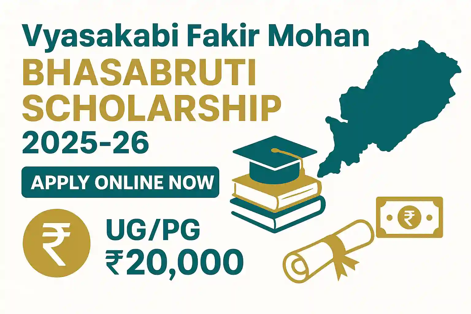 Vyasakabi Fakir Mohan Bhasabruti Scholarship: Apply Online & Last Date