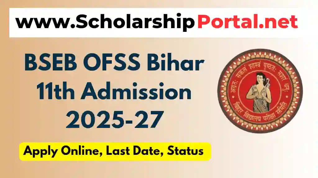 BSEB OFSS Bihar 11th Admission 2025 Apply Online Form BSEB OFSS Bihar 11th Admission 2025 Apply Online Form