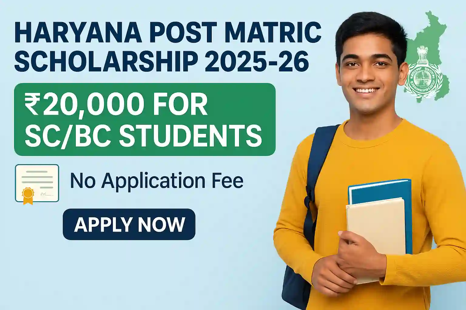 Haryana Post Matric Scholarship 2025-26: Apply Online, Last Date