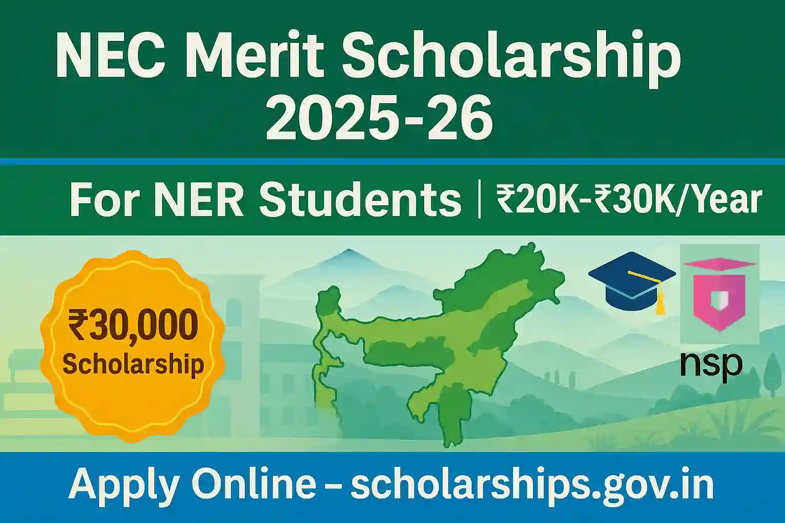NEC Merit Scholarship 2025-26: Apply Online, Last Date, Eligibility