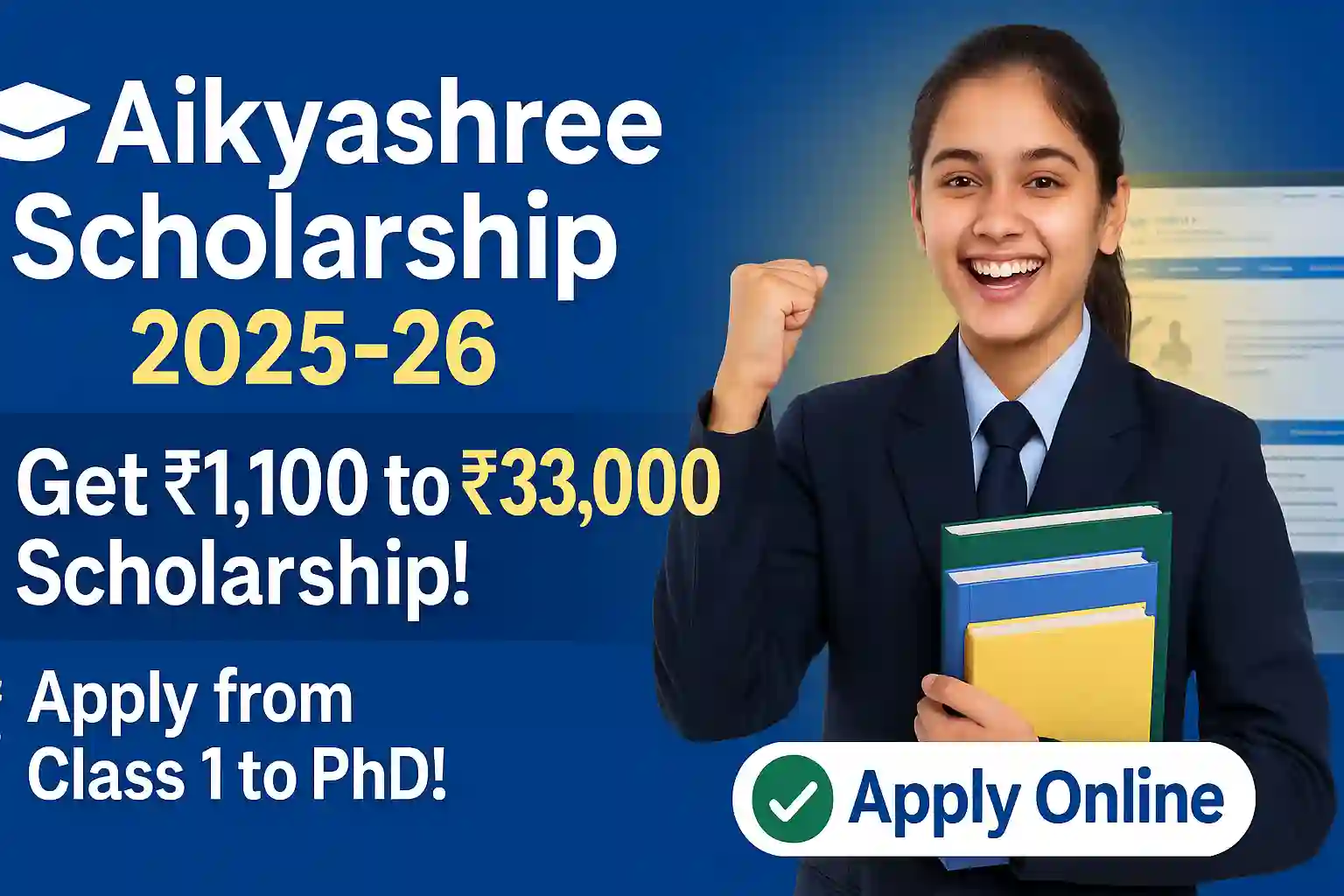 Aikyashree Scholarship 2025–26: Apply Online, Eligibility, Benefits & Last Date Aikyashree Scholarship 2025–26: Apply Online, Eligibility, Benefits & Last Date