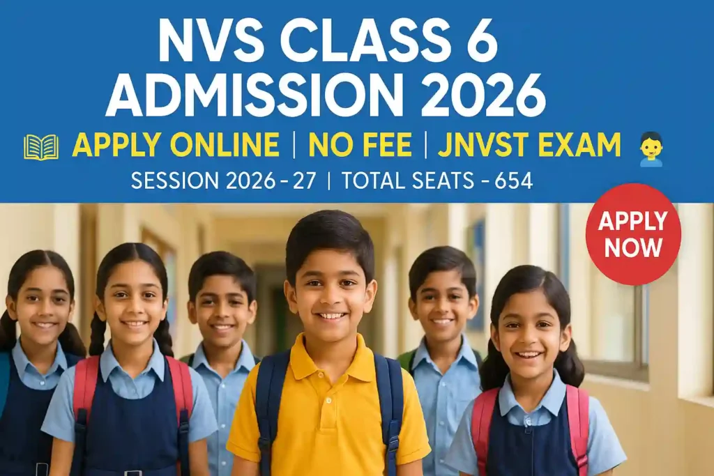 NVS Class 6 Admission 2026: Apply Online for JNVST