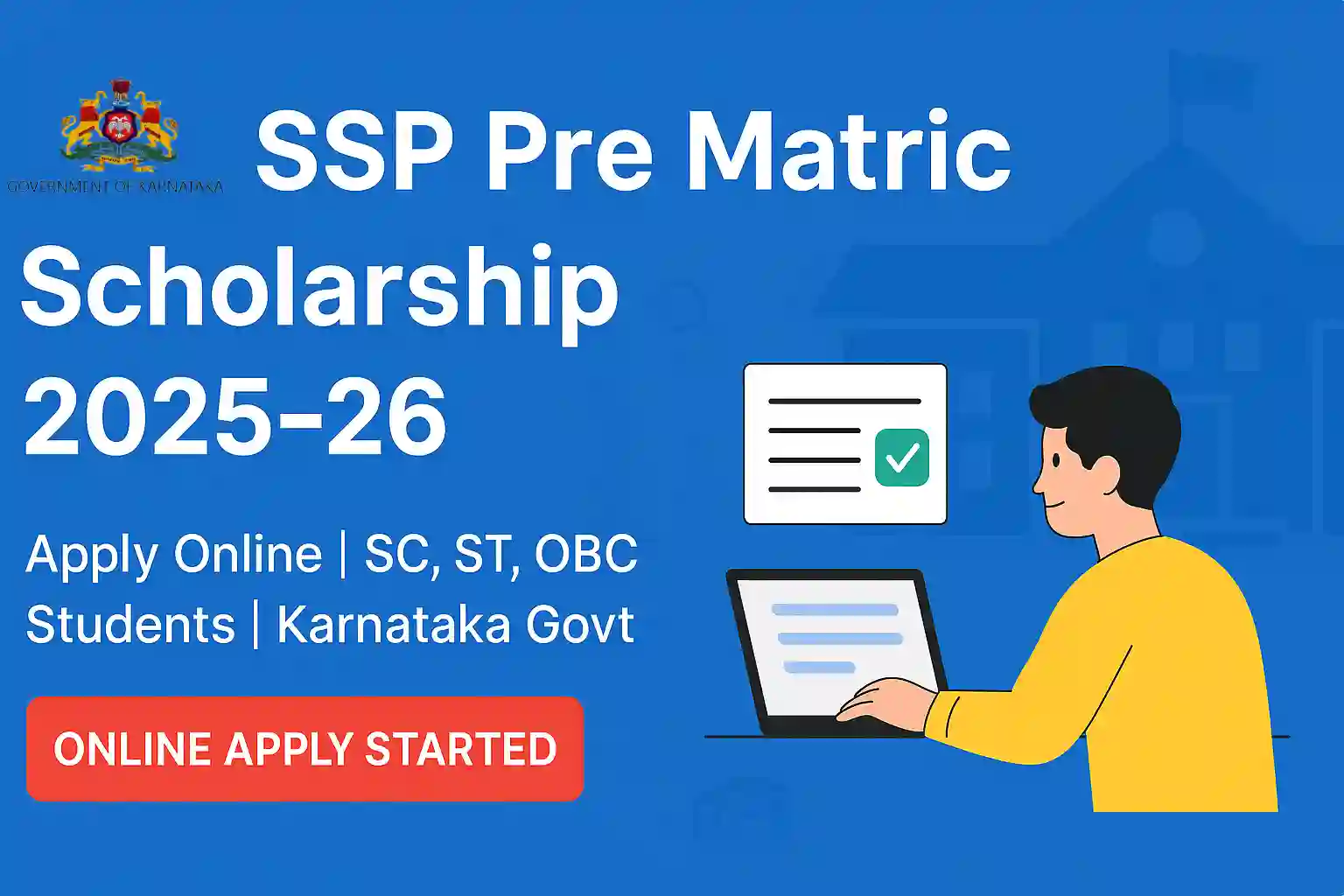SSP Pre Matric Scholarship 2025-26: Apply Online, Eligibility, Last Date SSP Pre Matric Scholarship 2025-26: Apply Online, Eligibility, Last Date