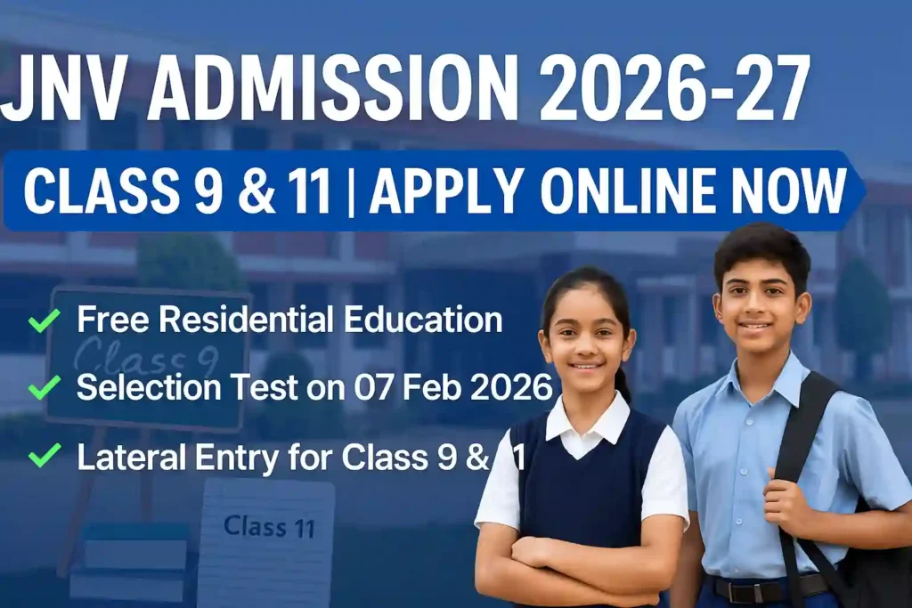 Jawahar Navodaya Vidyalaya Admission 2026-27 – Apply Online for Class 9 and 11